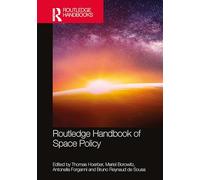 Routledge Handbook of Space Policy