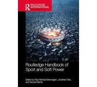 Routledge Handbook of Sport and Soft Power