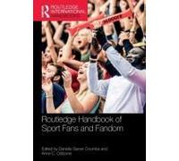 Routledge Handbook Of Sport Fans And Fandom