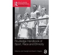 Routledge Handbook of Sport Race and Ethnicity Routledge Handbook of Sport Race and Ethnicity (Auteur)