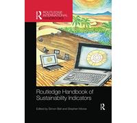 Routledge Handbook Of Sustainability Indicators (Routledge International Handbooks)