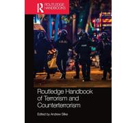 Routledge Handbook of Terrorism and Counterterrorism – Édition Routledge