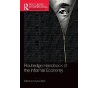 Routledge Handbook Of The Informal Economy