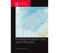 Routledge Handbook Of The South China Sea