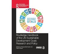 Routledge Handbook of the UN Sustainable Development Goals Research and Policy