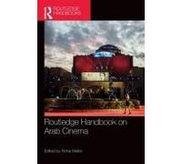 Routledge Handbook On Arab Cinema