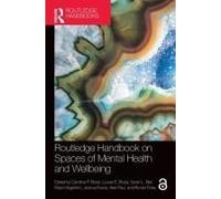 Routledge Handbook On Spaces Of Mental Health And Wellbeing