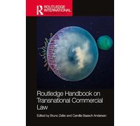 Routledge Handbook on Transnational Commercial Law