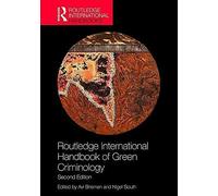Routledge International Handbook Of Green Criminology