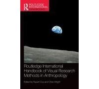 Routledge International Handbook Of Visual Research Methods In Anthropology
