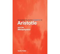 Routledge Philosophy GuideBook to Aristotle and the Metaphysics