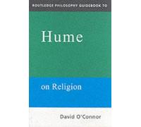Routledge Philosophy Guidebook To Hume On Religion