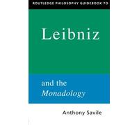Routledge Philosophy Guidebook To Leibniz And The Monadology