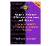 Routledge Spanish Dictionary Of Business, Commerce And Finance Diccionario Ingles De Negocios, Comercio Y Finanzas