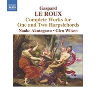 Roux, G. Le – Oeuvres complètes pour 1 et 2 clavecins – NAXOS – Import