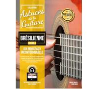 Roux : Génie de la guitare brésilienne (astuces guitare brésilienne vol 3) + 1 CD