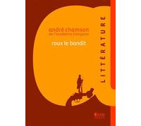 Roux le bandit - André Chamson - Alcide - Poche - Lettres