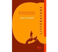 Roux le bandit André Chamson (Auteur)