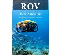 Rov Drones Submarinos: Fotografìa, Pesca, Investigaciòn y Exploraciòn submarina