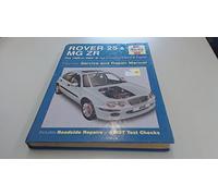 Rover 25 and MG ZR Petrol and Diesel: 99-04