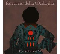 Rovescio Della Medaglia - Contaminazione 2.0 [Import]