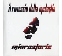 Rovescio Della Medaglia - Microstorie [Import]