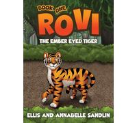 Rovi - The Ember Eyed Tiger Book 1