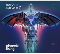Rovo And System 7 - Phoenix Rising