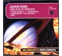 Row, Jackie - I Believe in Dreams [Import]