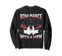 Row-mance is Better with A View Bateau à Voile Marin Sweatshirt