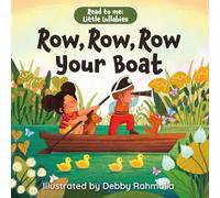 Row, Row, Row Your Boat (Read to Me: Little Lullabies)