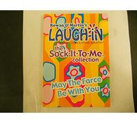 Rowan & Martin's, Laugh In... May the Farce Be with You.