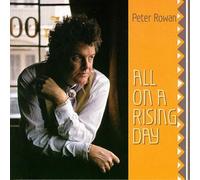 Rowan, Peter - All on a Rising Day