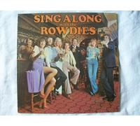 Rowdies - ROWDIES Sing Along With the Rowdies LP