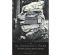 Rowe, J: At Emerson′S Tomb - The Politics Of Classic A