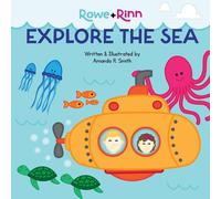 Rowe+Rinn Explore The Sea