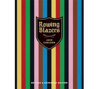 Rowing Blazers – Édition révisée et augmentée – Thames & Hudson