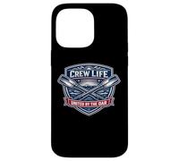 Rowing Crew Life United by The Oar Team Devise Rower Citation Coque pour iPhone 14 Pro Max