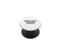 Rowing Mom Life Proud Crew Mom Regatta Mom Rowing Mama PopSockets PopGrip Adhésif