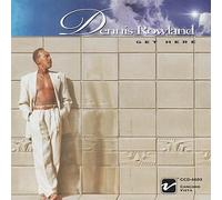 Rowland, Dennis - Get Here