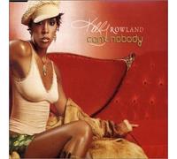 Rowland, Kelly - Can't Nobody