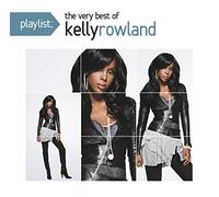 Rowland, Kelly - Playlist:Very.. -Remast-