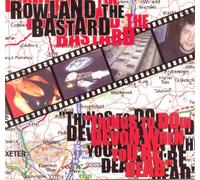 Rowland The Bastard - Things Do to in Devon When You're D
