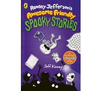 Rowley Jefferson's Awesome Friendly Spooky Stories: A HILARIOUS WIMPY KID STORY