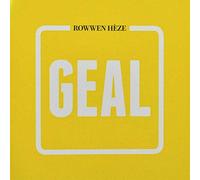Rowwen Heze - Geal