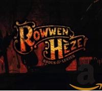 Rowwen Heze - Rodus & Lucius