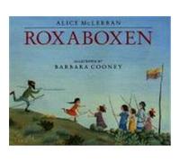 Roxaboxen Alice McLerran (Auteur)