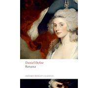 Roxana: The Fortunate Mistress