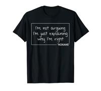 ROXANE Cadeau d'anniversaire humoristique avec citation personnalisée T-Shirt