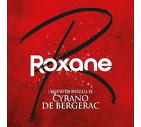 Roxane - l'adaptation musicale de Cyrano de Bergerac CD